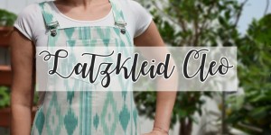 Beitragsbild des Blogbeitrags {DIY} Latzkleid Cleo 