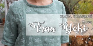Beitragsbild des Blogbeitrags {DIY} Bluse Frau Yoko von Studio Schnittreif