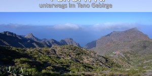 Beitragsbild des Blogbeitrags Teneriffa: Teno Gebirge