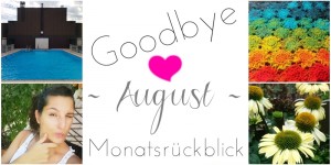 Beitragsbild des Blogbeitrags Was war los bei MissXoxolat – August 2016