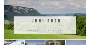 Beitragsbild des Blogbeitrags Juni 2020 – Rückblick und Highlights