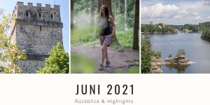 Beitragsbild des Blogbeitrags Juni 2021 – Rückblick und Highlights