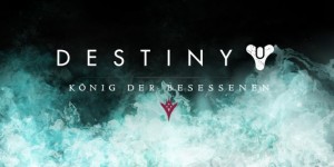 Beitragsbild des Blogbeitrags Activision freut sich über Tag 1-Rekord für Destiny: König der Besessenen 