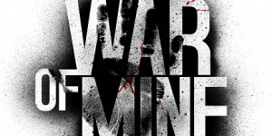 Beitragsbild des Blogbeitrags This War of Mine – Complete Edition kommt für Nintendo Switch 