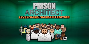 Beitragsbild des Blogbeitrags Paradox Interactive enthüllt Psych Ward: Warden´s Edition-Expansion für Prison Architect 