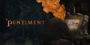 Beitragsbild des Blogbeitrags Pentiment von Obsidian Entertainment ist ab sofort verfügbar 