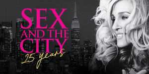 Beitragsbild des Blogbeitrags Das große Jubiläum: Sex and the City wird 25