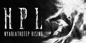 Beitragsbild des Blogbeitrags HPL: Nyarlathotep Rising enthüllt den rätselhaften und unheimlichen Pfad, der bevorsteht. 