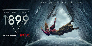 Beitragsbild des Blogbeitrags Netflix Streaming-TV-Serie ‚1899‘ ist eine herbe Enttäuschung #kritik #TV