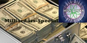 Beitragsbild des Blogbeitrags „Wer wird Millionär“ – Milliardärs-Special