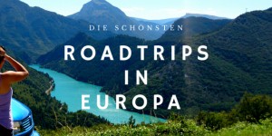 Beitragsbild des Blogbeitrags Roadtrip Europa: Dies sind die 15 schönsten Routen für Rundreisen in Europa 